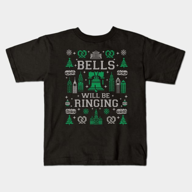 Philadelphia Bells Will Be Ringing Philly Fan Ugly Christmas Sweater Party Kids T-Shirt by TeeCreations